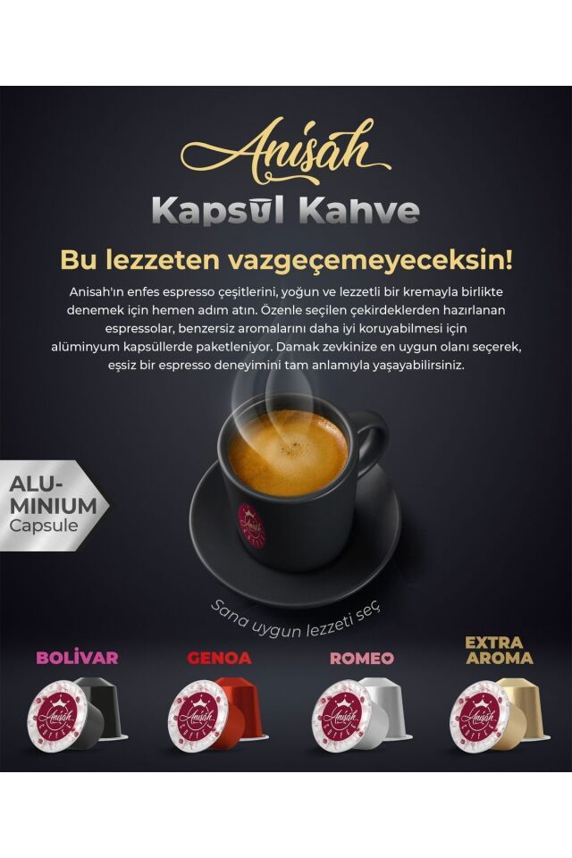 Anisah Coffee Kapsül Kahve Seti Bolivar Genoa Romeo ve Extra Aroma 40 Adet