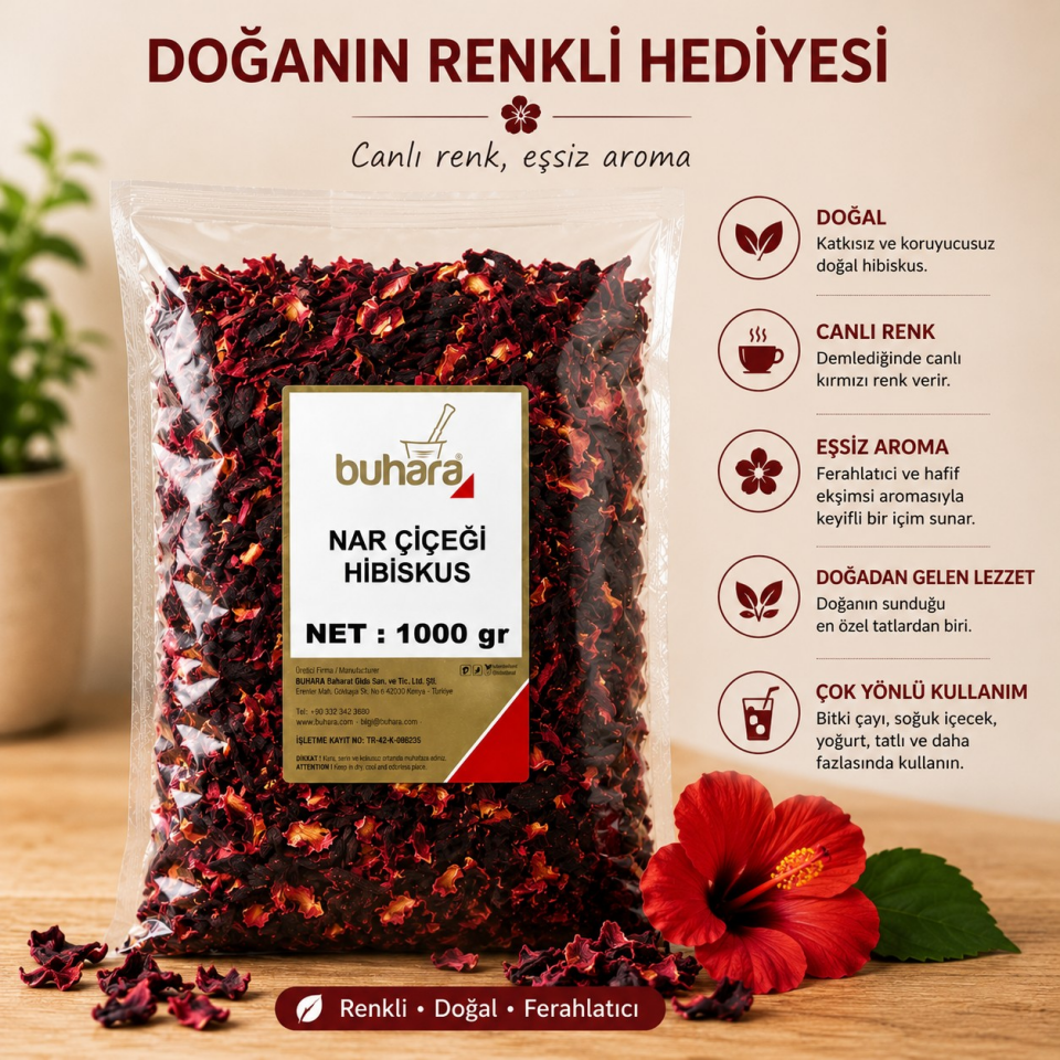BUHARA NAR ÇİÇEĞİ-HİBİSKUS 1000 GR