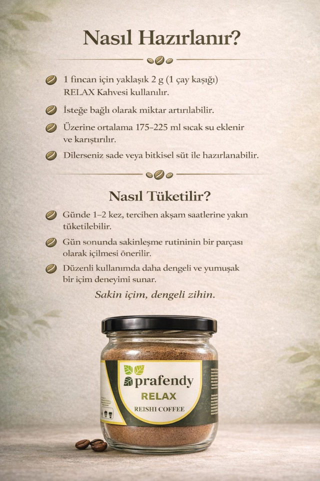 PRAFENDY RELAX REISHI MANTARLI KAHVE 125g
